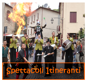 Spettacoli Itineranti Giocoleria Musica Sputafuoco Trampolieri